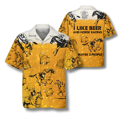 I Like Beer And Horse Racing And Maybe 3 People Hawaiian Shirt For Men, Horse Racing Beer Lover Hawaiian Shirts HE0500