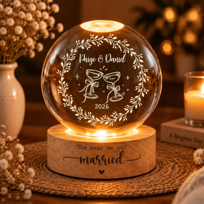 The Year We Got Married Custom Engaged Year Crystal Ball Led Night Light, Custom Engagement Night Light For Newly Couple WD0865