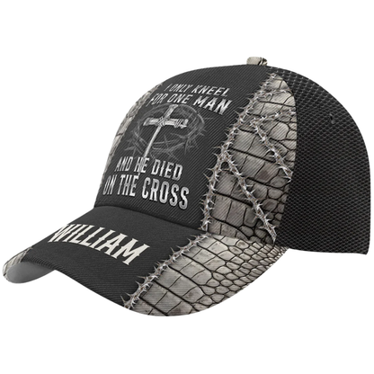 I Only Kneel For One Man And He Died On The Cross Custom Jesus Faith Baseball 3D Printed Cap, Personalized Christian Cap Hat CP0588