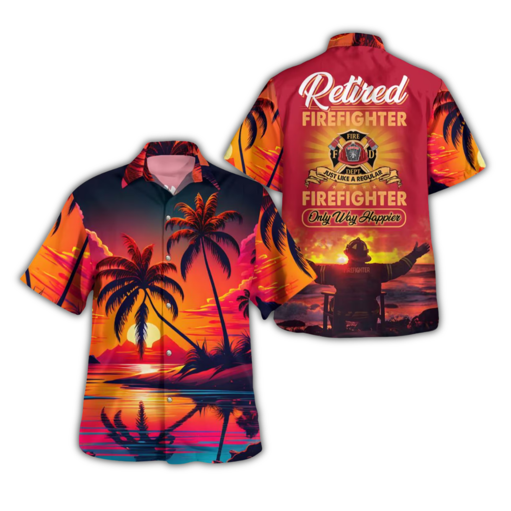 Retired Firefighter Tropical Sunset Hawaiian Shirt For Men, Firefighter Hawaiian Shirt HE0936