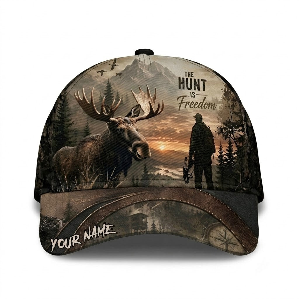 The Hunt Is Freedom Custom Moose Hunting Baseball Cap, Personalized Moose Hunting Hat For Hunter CP0725