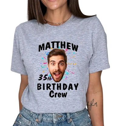 Custom Face & Name Birthday Crew Matching T Shirt, Custom Photo Birthday Party Group Shirts ET0856
