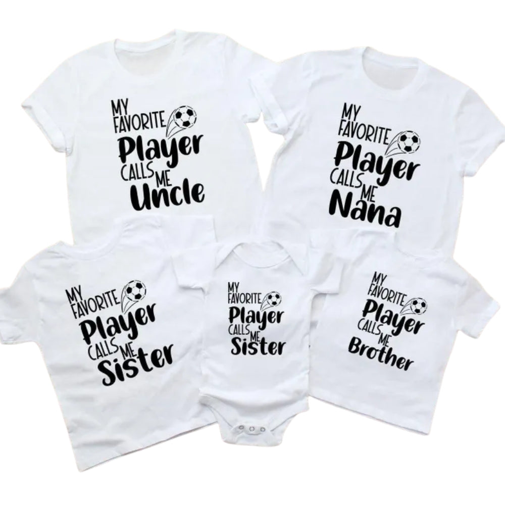 My Favourite Player Calls Me Custom Matching Soccer Family T Shirts For Game Day, Custom Soccer Family Shirts ET0670