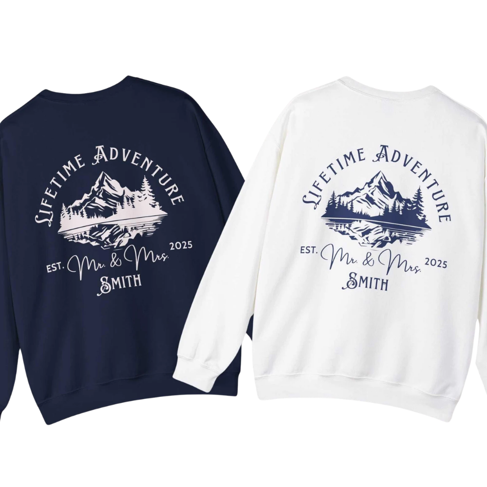 Lifetime Adventure Personalized Mr And Mrs Matching Sweatshirts, Custom Mountain Couple Matching Sweatshirts ET1298