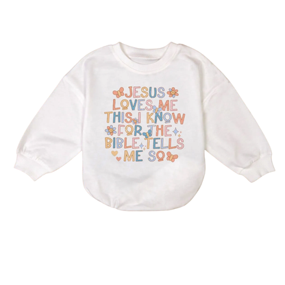 Jesus Loves Me This I Know For The Bible Tells Me So Baby Romper Sweatshirt, Christian Baby Romper Sweatshirt BB0223