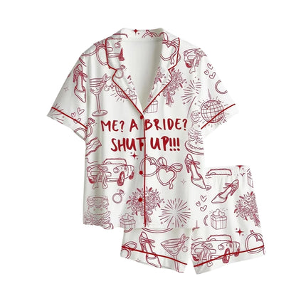 Me A Bride Shut Up Pajamas Set For Bridal, Funny Bachelorette Pajamas For Bride Bridesmaid WD0191