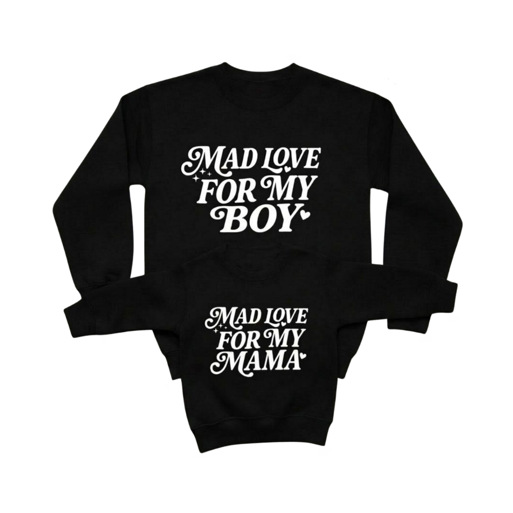 Mad Love For My Boy Mad Love For My Mama Matching Sweatshirt, Matching Mommy And Son Sweatshirts ET1557