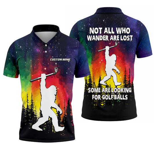 Not All Who Wander Are Lost Some Are Looking For Golf Balls Custom Colorful Bigfoot Golf Polo Shirt Men, Custom Funny Sasquatch Golf Shirts GZ0267