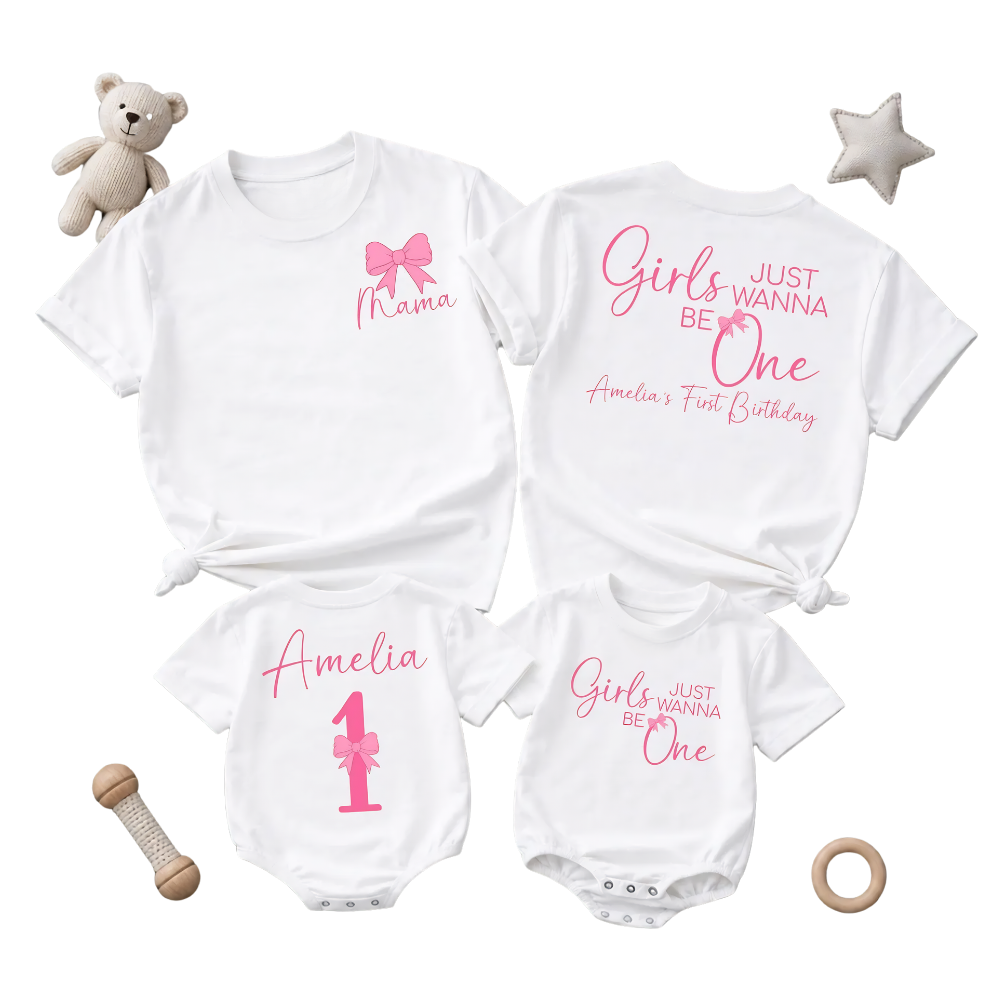 Girls Just Wanna Be One Custom First Birthday Girl Family Matching T Shirt, Custom 1st Birthday Family Shirts ET1512