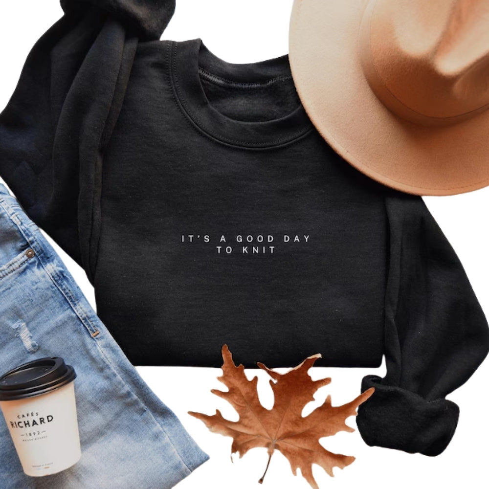 It's A Good Day To Knit Sweatshirt, Knitting Lover Sweatshirt 2D0789
