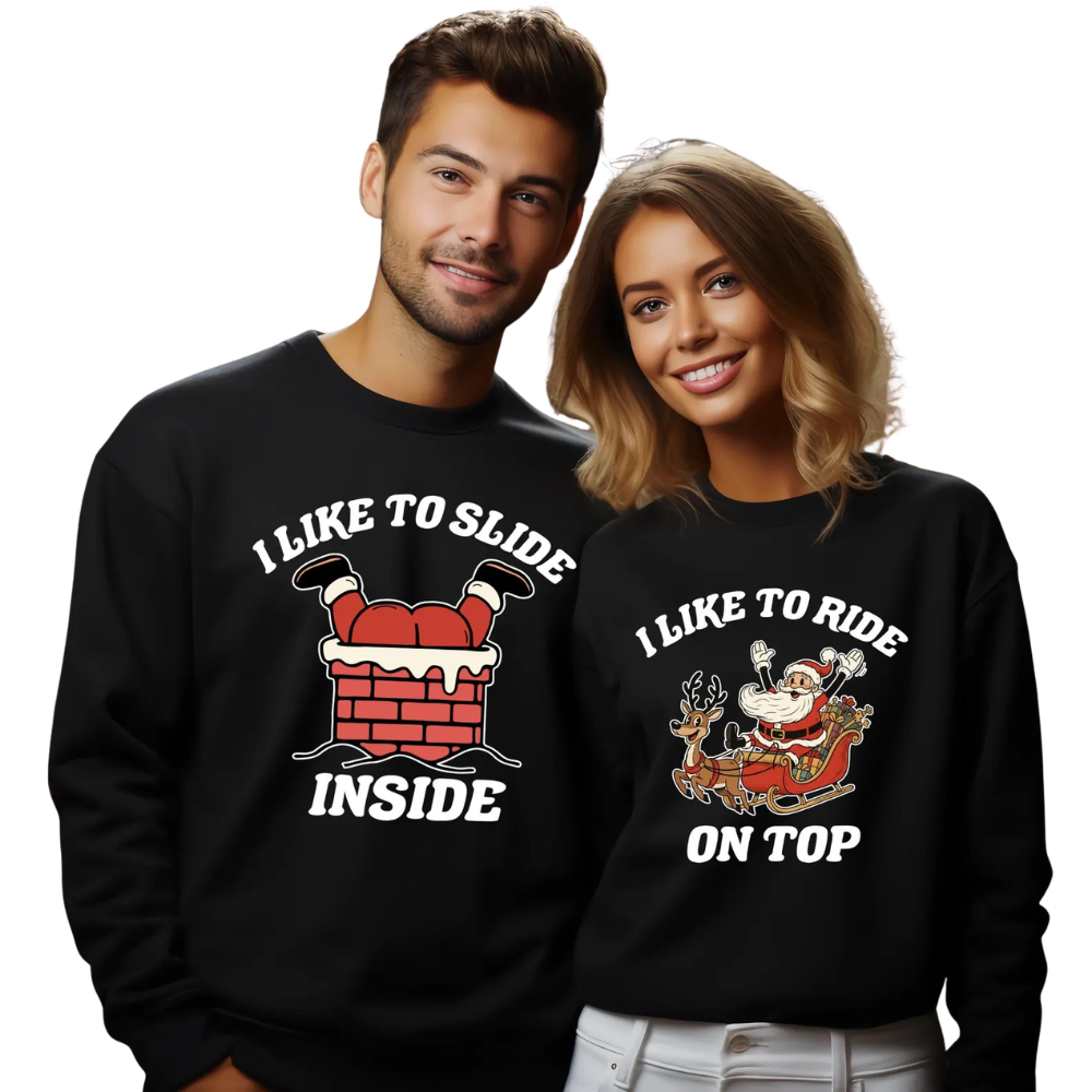 I Like To Slide Inside I Like To Ride On Top Matching Couple Xmas Sweatshirt, Funny Christmas Couple Sweater ET1663