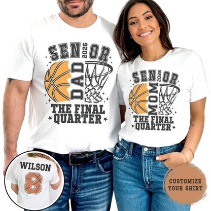 The Final Quarter Custom Senior Night Basketball Matching Family T Shirts, Personalized Basketball Graduation Matching Shirts For Family ET0497