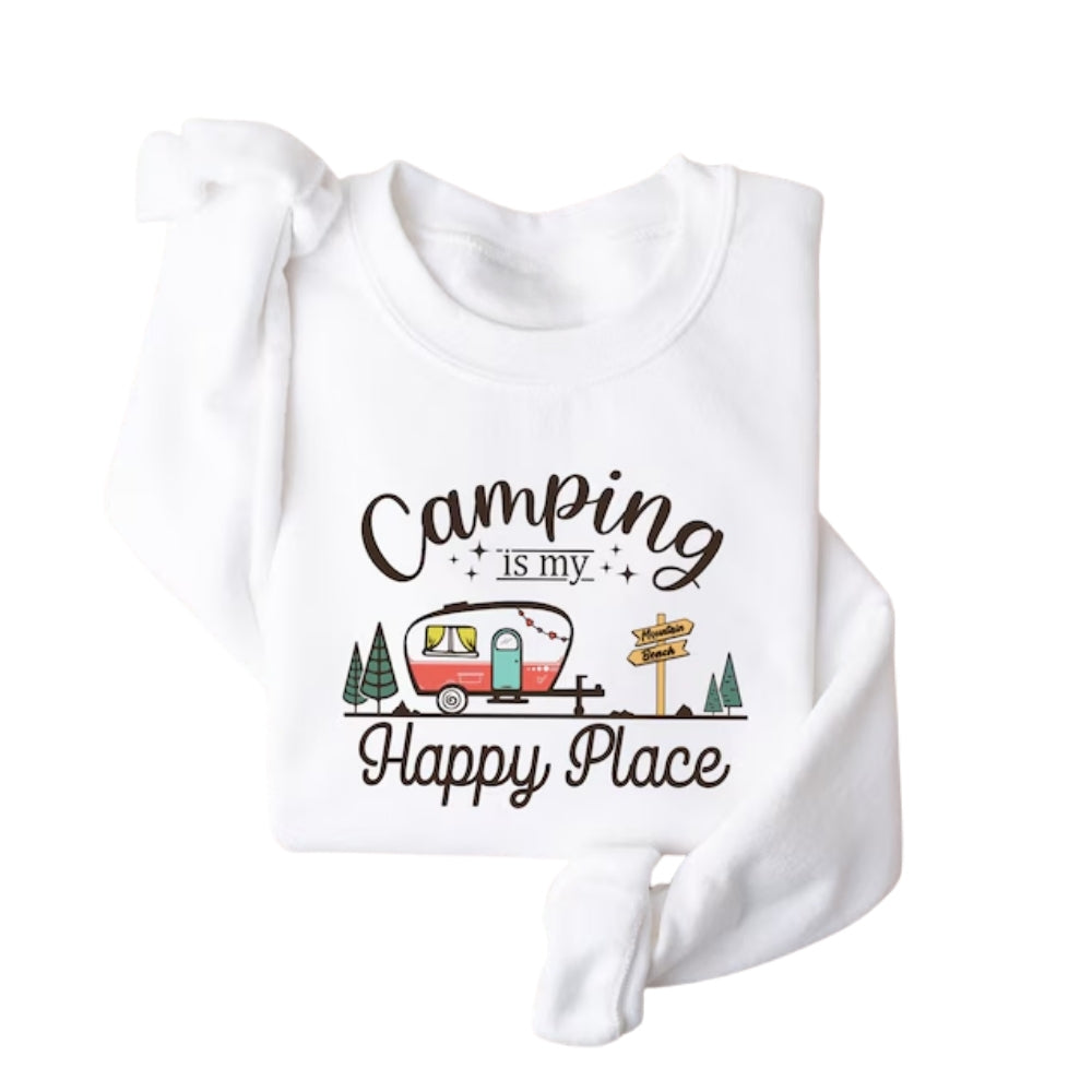 Camping Is My Happy Place Sweatshirt, Camping Lover Sweatshirt 2D0766