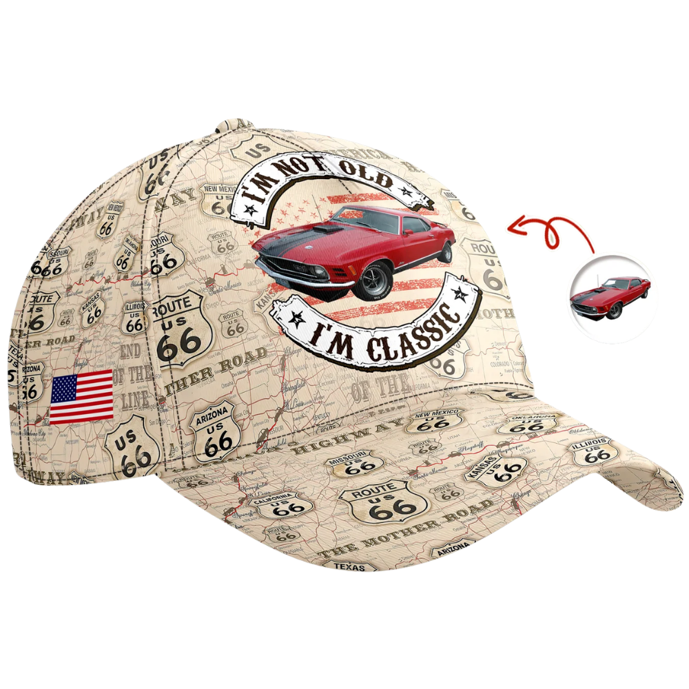 I'm Not Old I'm Classic Custom Vintage Car Photo Baseball Cap, Custom Car Cap Hat CP0600