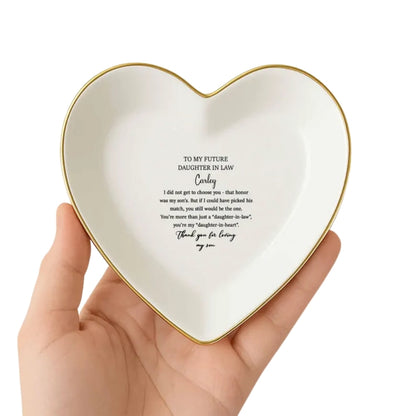 Personalized To My Future Daughter In Law Ring Dish, Custom Daughter In Law Wedding Jewelry Dish WD0126