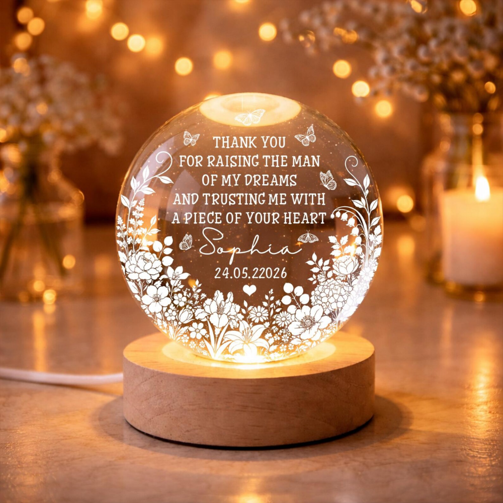 Thank You For Raising The Man Custom Mother In Law Crystal Ball Led Night Light, Personalized Mother Of The Groom Night Light WD0869