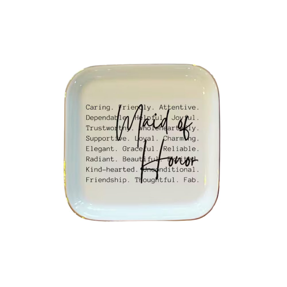 Custom Maid Of Honor Wedding Ring Dish Bridal Party Words, Custom Bridesmaid Jewelry Dish WD0503