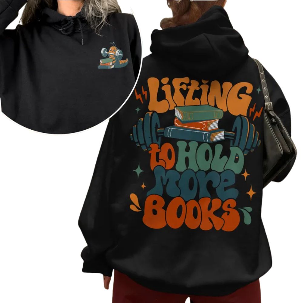 Lifting To Hold More Books Hoodie, Funny Bookish Workout Hoodie 2D0109