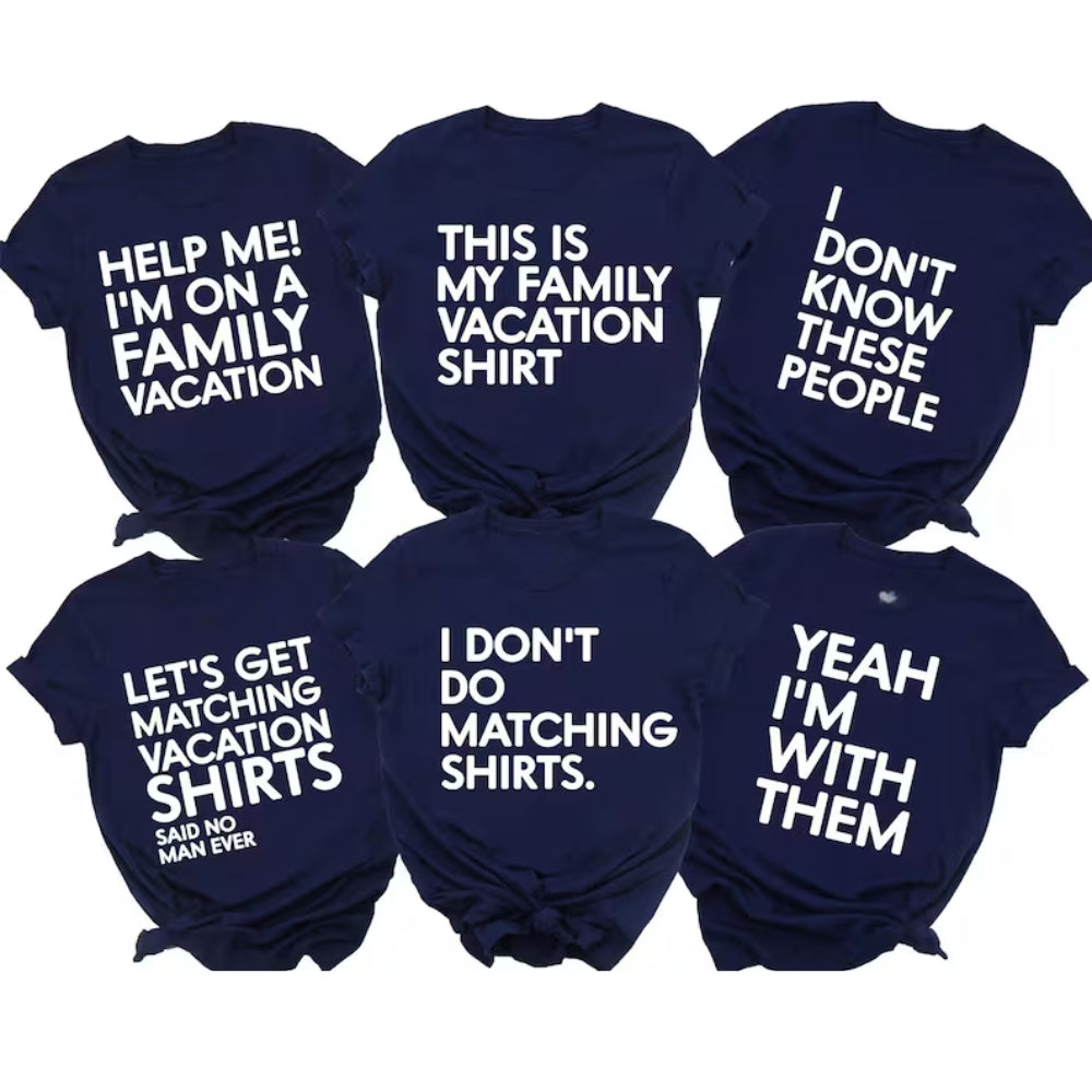 Matching Funny Family Vacation T Shirts, Matching Family Vacation Shirts Funny ET0078