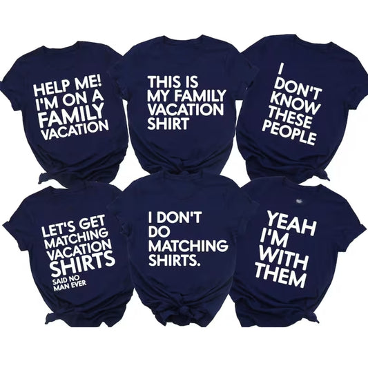 Matching Funny Family Vacation T Shirts, Matching Family Vacation Shirts Funny ET0078