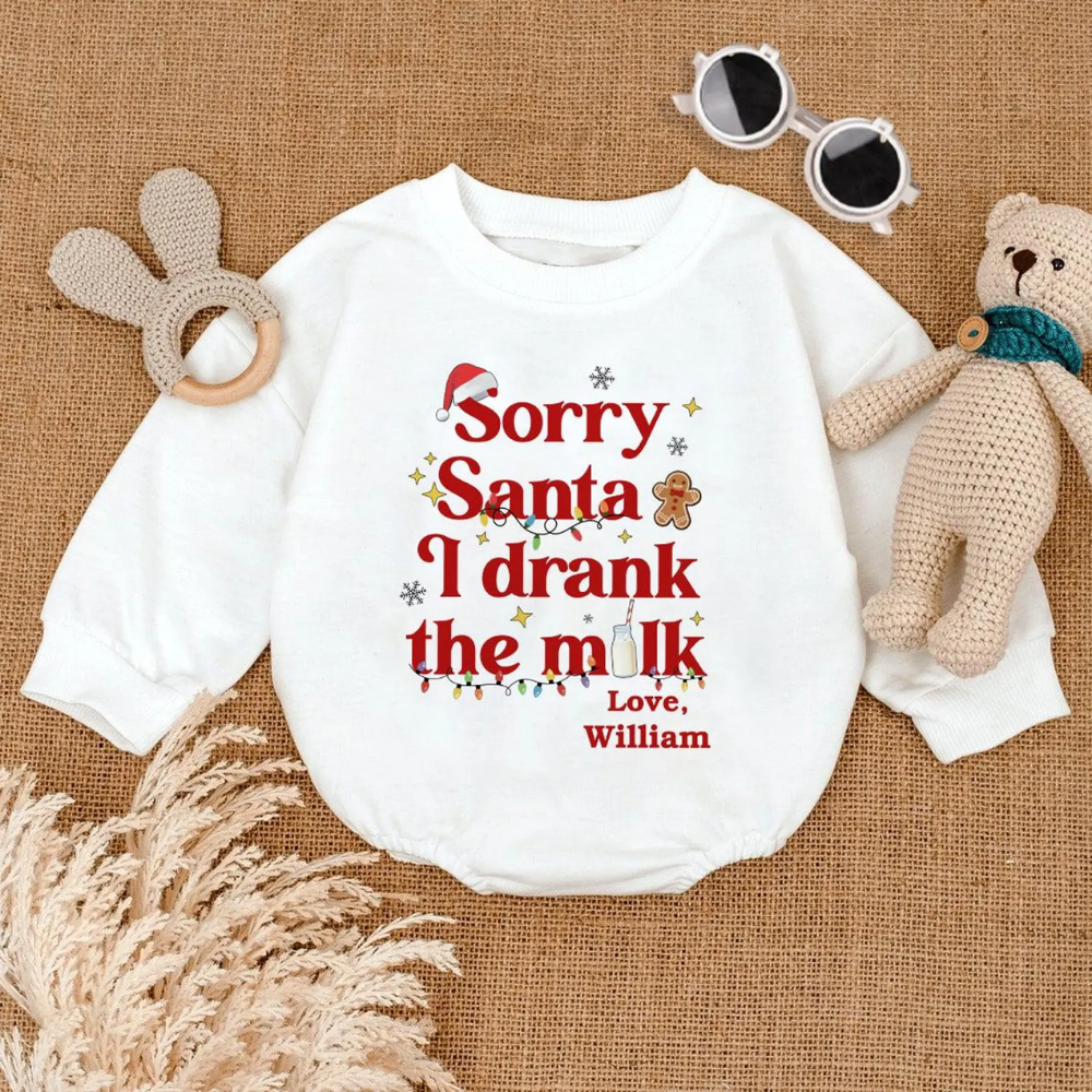 Personalized Sorry Santa I Drank the Milk Baby Romper Sweatshirt, Custom Funny Christmas Baby Romper Sweatshirt BB0143