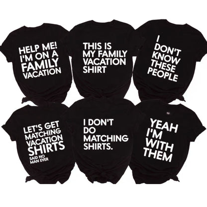 Matching Funny Family Vacation T Shirts, Matching Family Vacation Shirts Funny ET0078