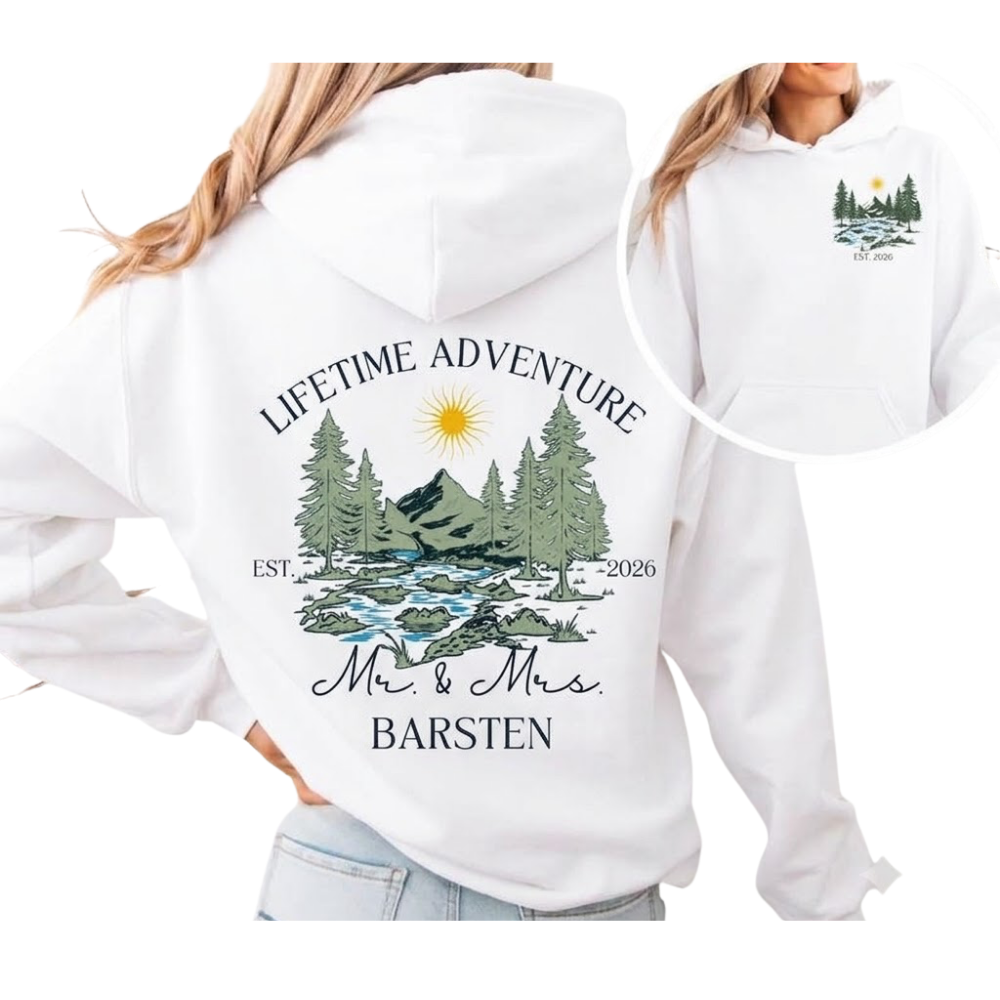 Lifetime Adventure Custom Mr & Mrs Matching Hoodies, Custom Mountain Trip Sweatshirt For Newlyweds ET1495