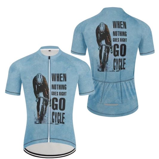 When Nothing Goes Right Go Cycle Short Sleeve Jersey For Mens, Mens Blue Cycling Jerseys CZ0082
