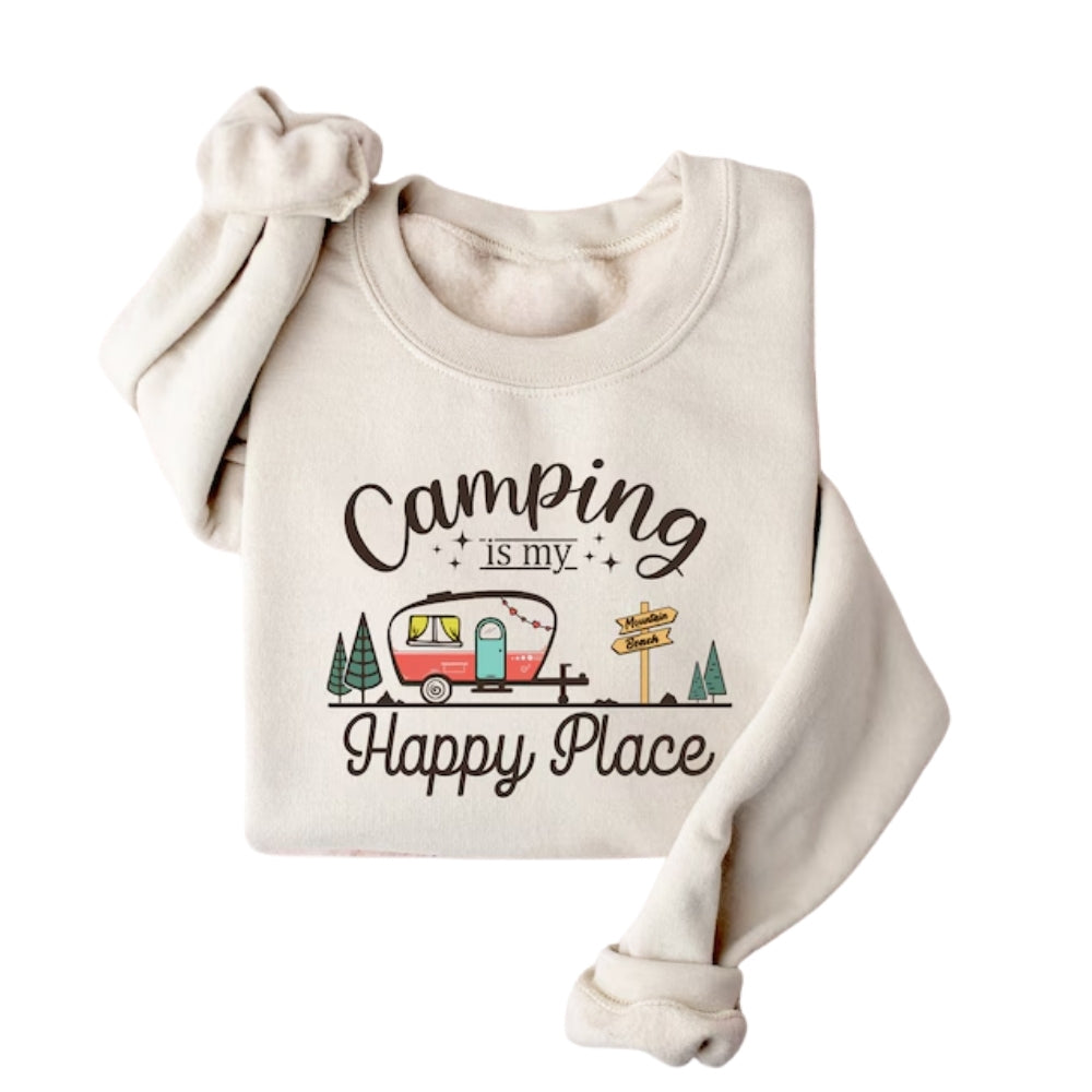 Camping Is My Happy Place Sweatshirt, Camping Lover Sweatshirt 2D0766