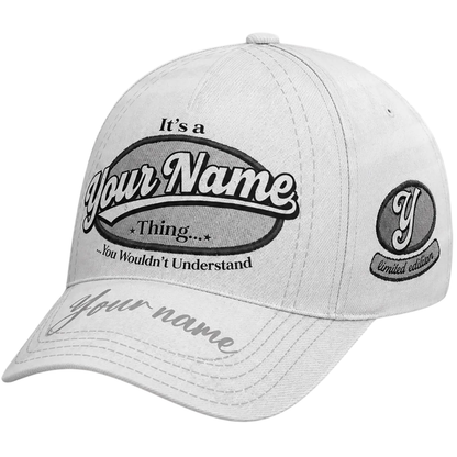 It's A Name Thing You Wouldn't Understand Custom Name White Baseball Cap 3D Printed, Personalized Funny Baseball Cap CP0630