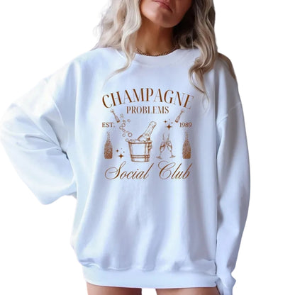 Champagne Problems Social Club Sweatshirt, Champagne Lover Sweatshirt 2D0346