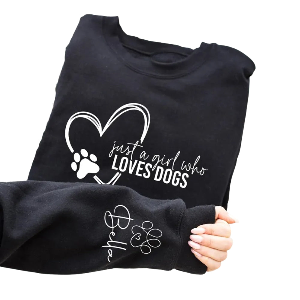 Custom Just A Girl Who Loves Dogs Sweatshirt, Custom Sweatshirt For Dog Lover 2D0440