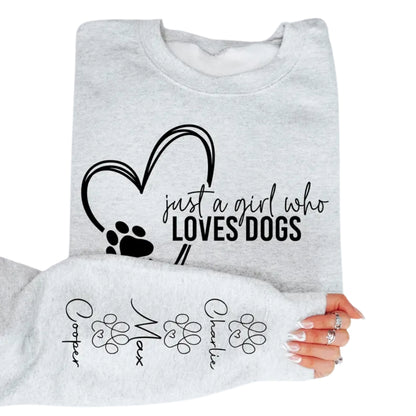 Custom Just A Girl Who Loves Dogs Sweatshirt, Custom Sweatshirt For Dog Lover 2D0440