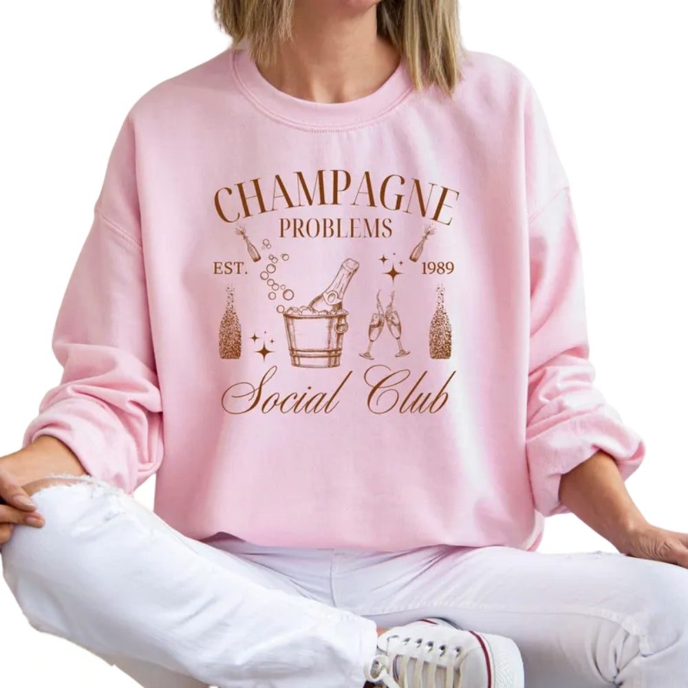 Champagne Problems Social Club Sweatshirt, Champagne Lover Sweatshirt 2D0346