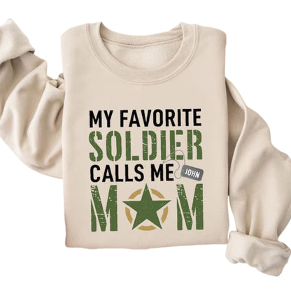 Custom My Favorite Soldier Calls Me Mom Sweatshirt, Custom Military Army Sweatshirt 2D0679