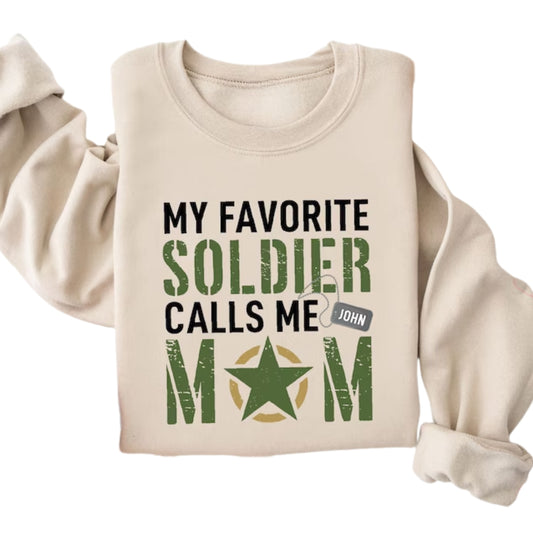 Custom My Favorite Soldier Calls Me Mom Sweatshirt, Custom Military Army Sweatshirt 2D0679