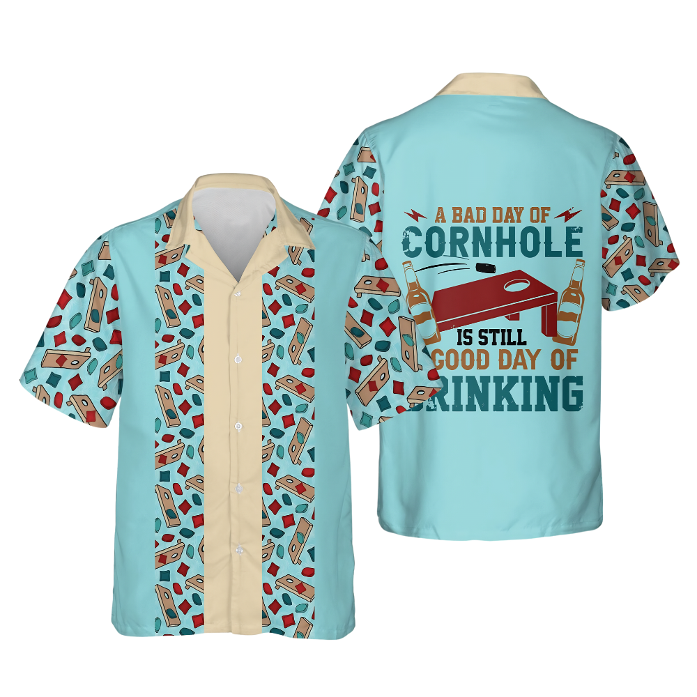 A Bad Day Of Cornhole Is Still A Good Day Of Drinking Hawaiian Shirt For Men, Funny Cornhole Hawaiian Shirt HE0220