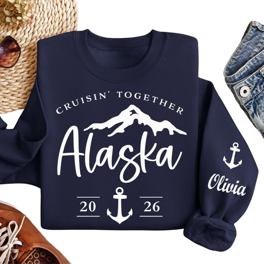Alaska Cruisin' Together Custom Name And Year Family Matching Sweatshirt, Custom Alaska Trip Family Sweatshirt ET1339