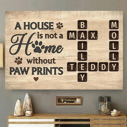 Pet Lover Home Decor Home With Paw Prints Crossword Puzzle Art Personalized Poster, Custom A House Is Not A Home Without Paw Prints Crossword Poster TD0039