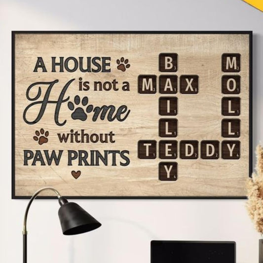 Pet Lover Home Decor Home With Paw Prints Crossword Puzzle Art Personalized Poster, Custom A House Is Not A Home Without Paw Prints Crossword Poster TD0039