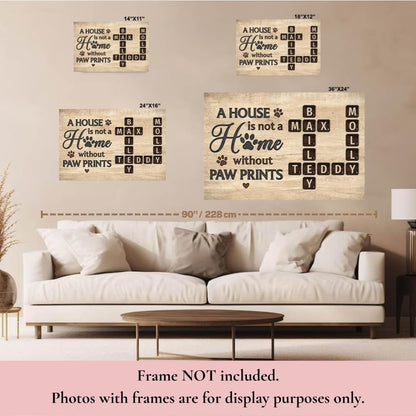 Pet Lover Home Decor Home With Paw Prints Crossword Puzzle Art Personalized Poster, Custom A House Is Not A Home Without Paw Prints Crossword Poster TD0039