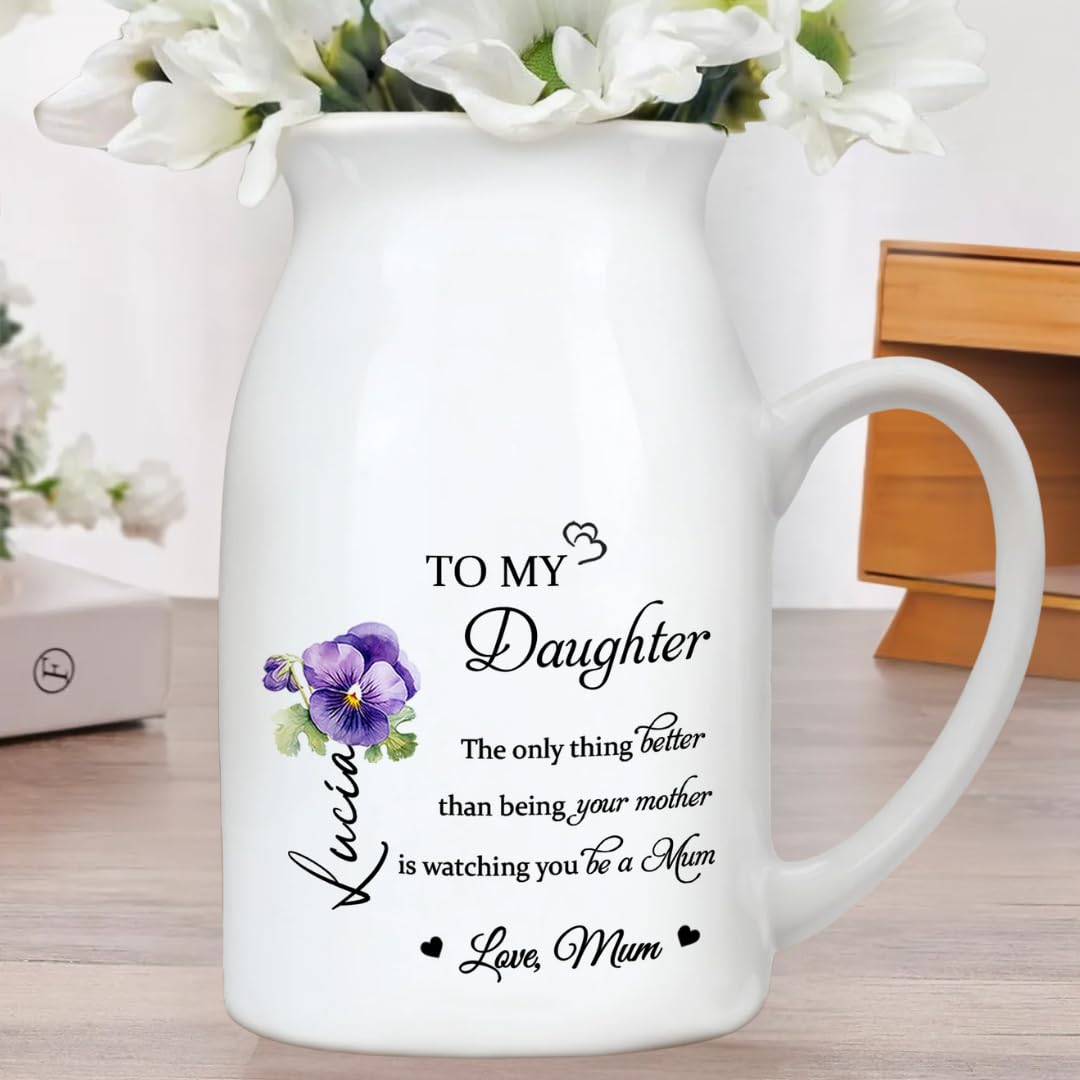 The Only Thing Better Than Being Your Mother Mom Personalized Vase, Personalized To My Daughter Watching You Be A Mom Flower Vase TD0035