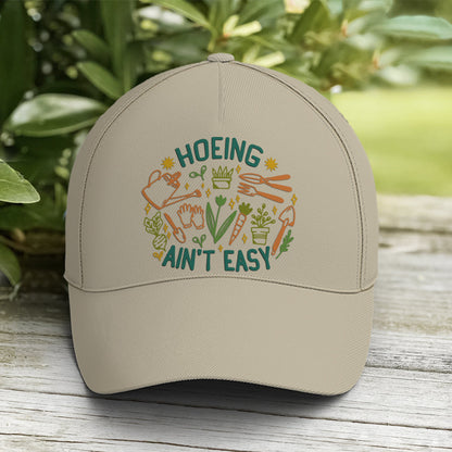 Hoeing Ain't Easy Plants Gardening Baseball Cap Lasfour CO0912