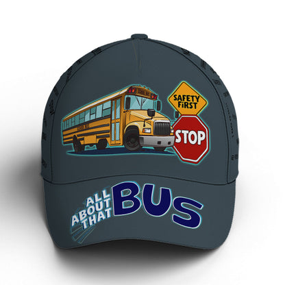 School Bus Classic Cap Driver All About That Bus Baseball Cap Lasfour CA0040