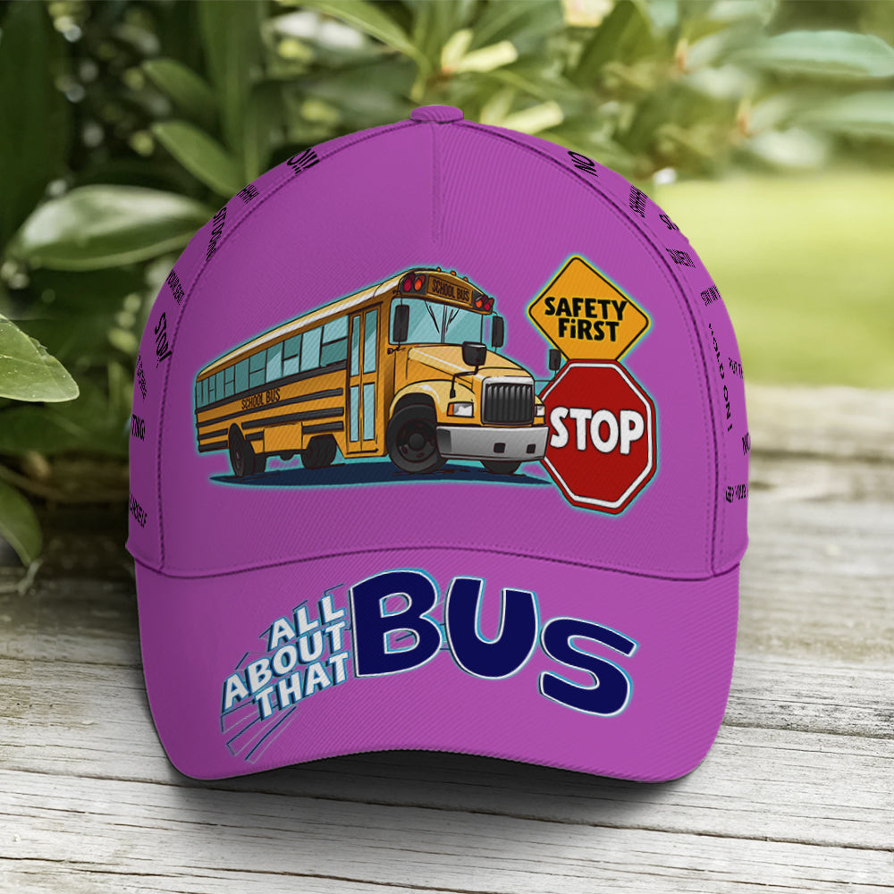 School Bus Classic Cap Driver All About That Bus Baseball Cap Lasfour CA0040
