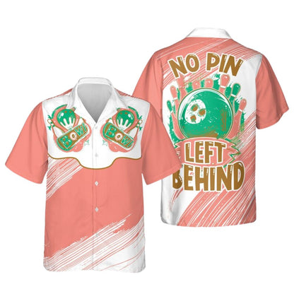 No Pin Left Behind Purple Hawaiian Bowling Shirts For Men And Women, Funny Bowling Shirts BE0083