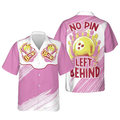 No Pin Left Behind Purple Hawaiian Bowling Shirts For Men And Women, Funny Bowling Shirts BE0083