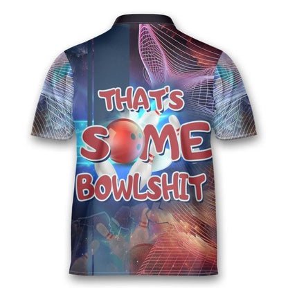 That's Some BowlSht Custom Men's Bowling Jerseys With Name, Custom Funny Bowling Jerseys BE0098