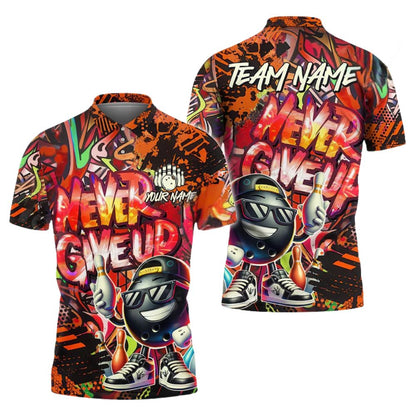Never Give Up Custom Graffiti Funny Bowling Polo Shirts Men, Custom Funny Bowling Team Shirts BZ0281