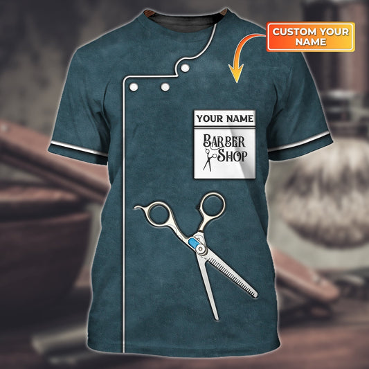 Custom With Name 3D T Shirt For A Barber, Present To Barber Men, Barber Friend Gifts, New Barber Gifts TO0721